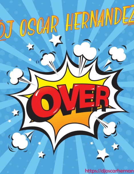 DJ Oscar Hernández - Over